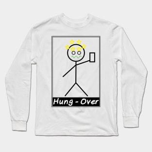 Hung Over Long Sleeve T-Shirt